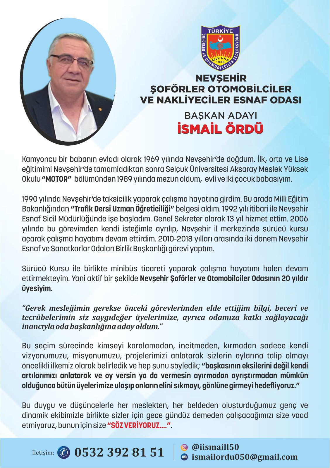 NEVŞEHİR ŞOFÖRLER ODASI ADAYI İSMAİL ÖRDÜ, 1 ŞUBAT GENEL KURUL ÖNCESİ BASIN TOPLANTISI DÜZENLEDİ